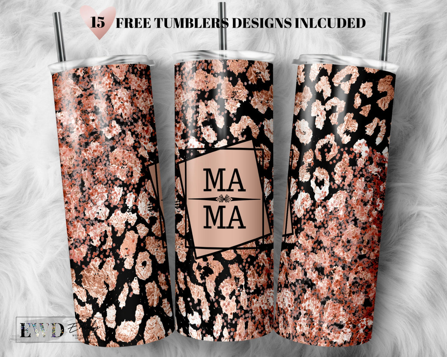 Rose Gold Leopard Mama Sublimation Design for Skinny Tumbler 20oz Design - SEAMLESS Pattern - PNG Commercial Use