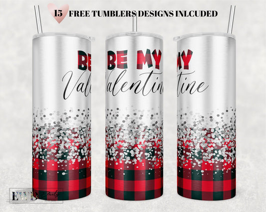 Valentine Tumbler png, Be my Valentine png, Valentine Tumbler Sublimation Designs, Valentines Day Tumbler Wrap png, Sublimation Design