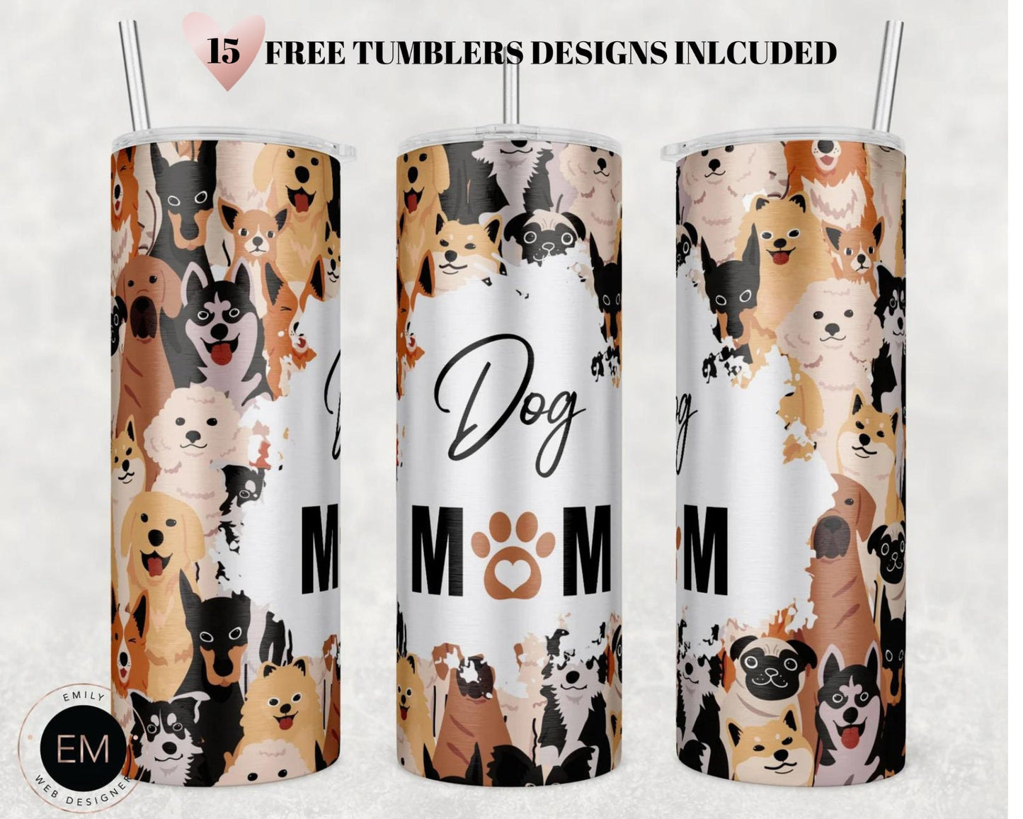 Dog Mom Tumbler PNG, Dog Mom Tumbler Sublimation Design Download, Seamless 20oz Skinny Tumbler Design PNG, Fur Mom Tumbler PNG, Dog Mom