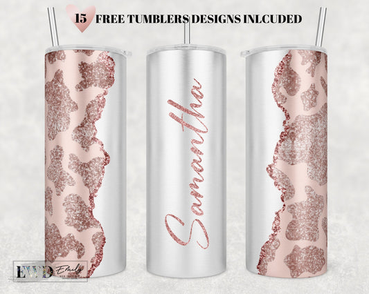 Add Your Own Text / Name Rose Gold Cow print Glitter Sublimation Tumbler Designs - 20oz Skinny Tumbler Templates - PNG