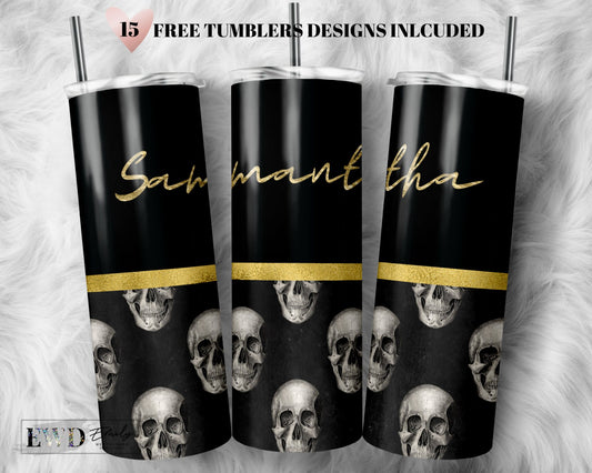 Add Your Own Text Gold Skull 20oz Sublimation Tumbler Designs, Skinny Tumbler Wrap, Tumbler PNG