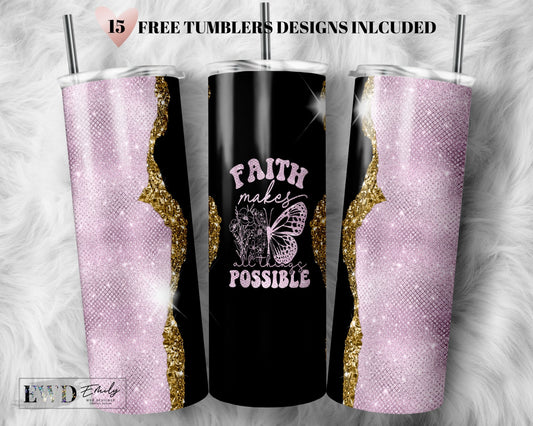 20oz Skinny Tumbler Faith Makes All Things Possible Agate Pink Glitter Sublimation Design Templates, Religious PNG Digital Download