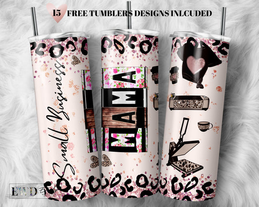 20oz Skinny Tumbler Small Business Mama Sublimation Design Templates, Inspirational Motivational Straight Digital Design