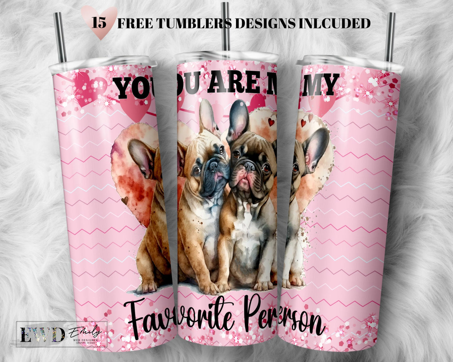 Valentine Tumbler png, You are my Favorite Person png, Valentine Tumbler Sublimation Designs, Valentines Day Tumbler Wrap png, Sublimation