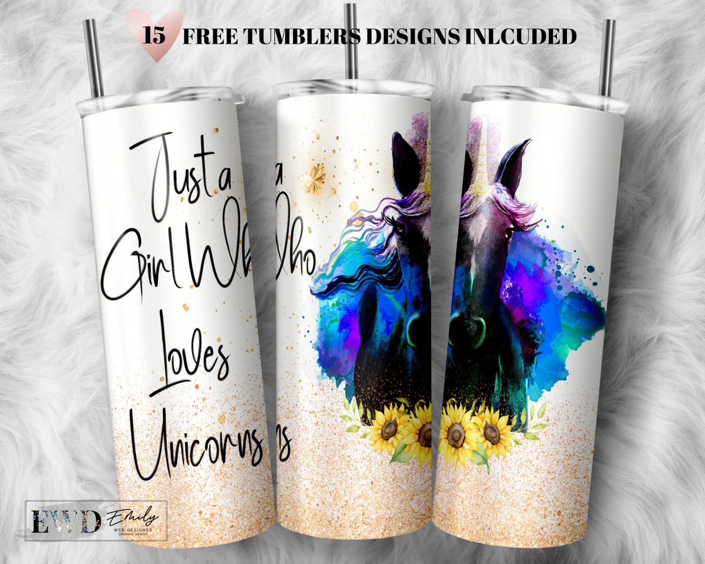 Just a girl who loves Unicorns  Flowers Sublimation Tumbler Designs - 20oz Skinny Tumbler Templates - PNG Sublimation Designs for Tumblers