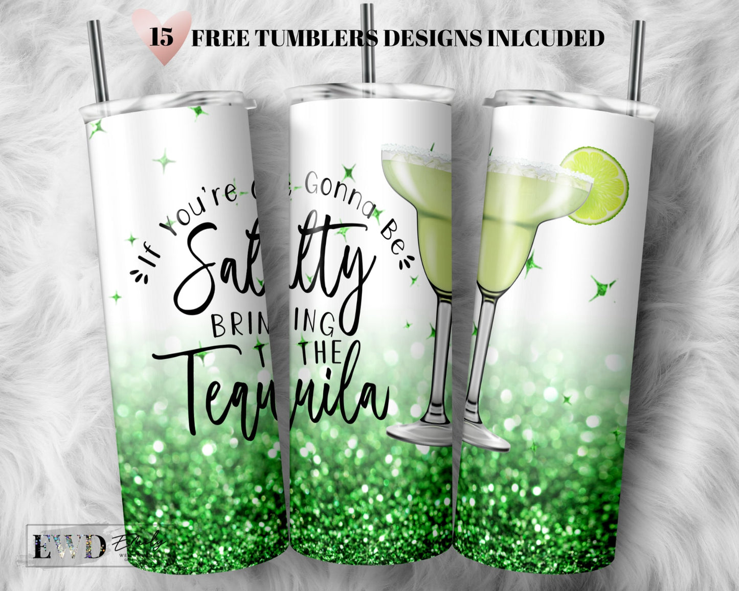 Tequila 20 oz Skinny Tumbler Sublimation Design, Funny Tumbler Design Alcohol PNG